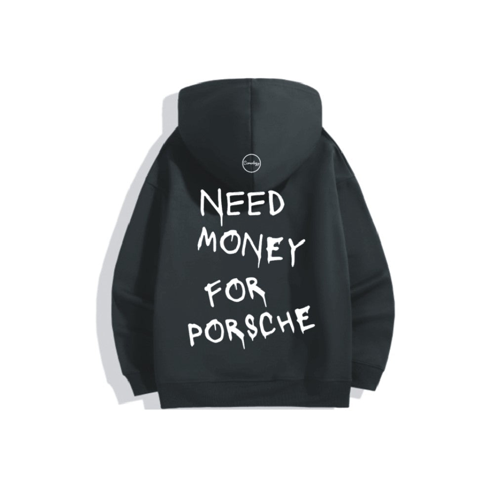 Sweat à Capuche Humour « Need Money For Porsche » – Coupe Unisexe – Coton Doux – Cadeau Drôle Pour Homme/femme/ado